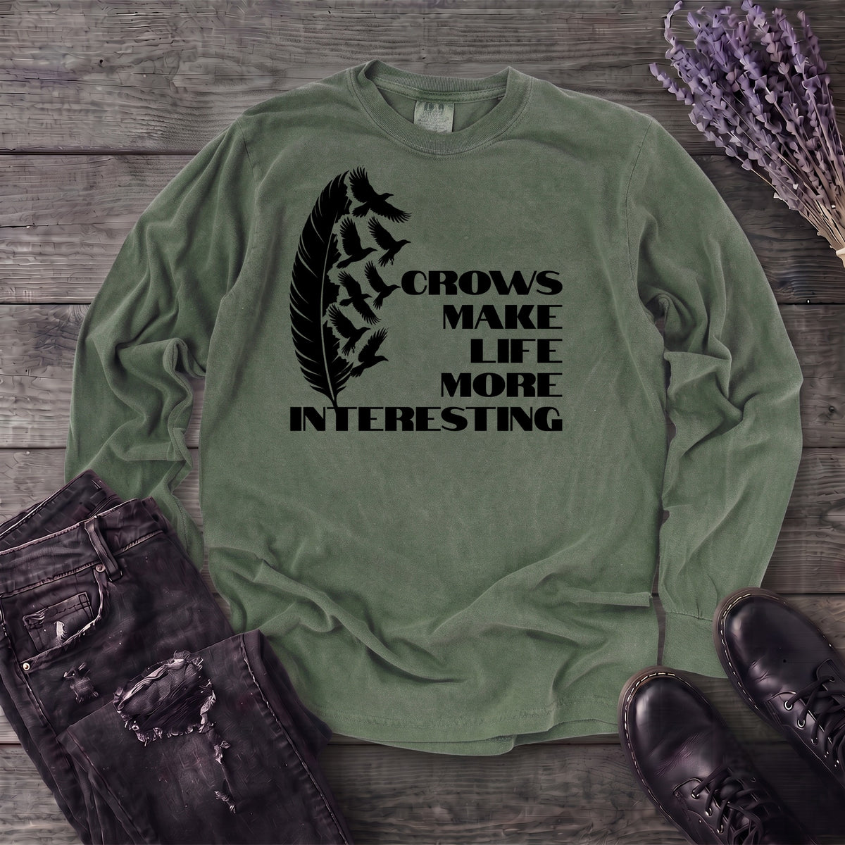 Crows Make Life More Interesting Long Sleeve T-Shirt