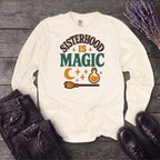 Sisterhood Is Magic Long Sleeve T-Shirt