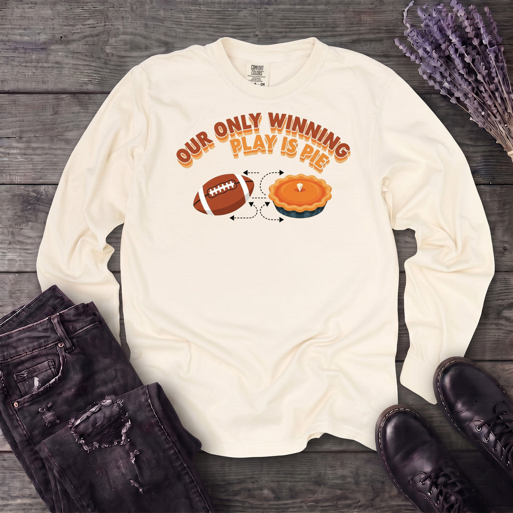Winning Play Pie Long Sleeve T-Shirt