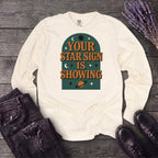 Your Star Sign Is Showing Long Sleeve T-Shirt