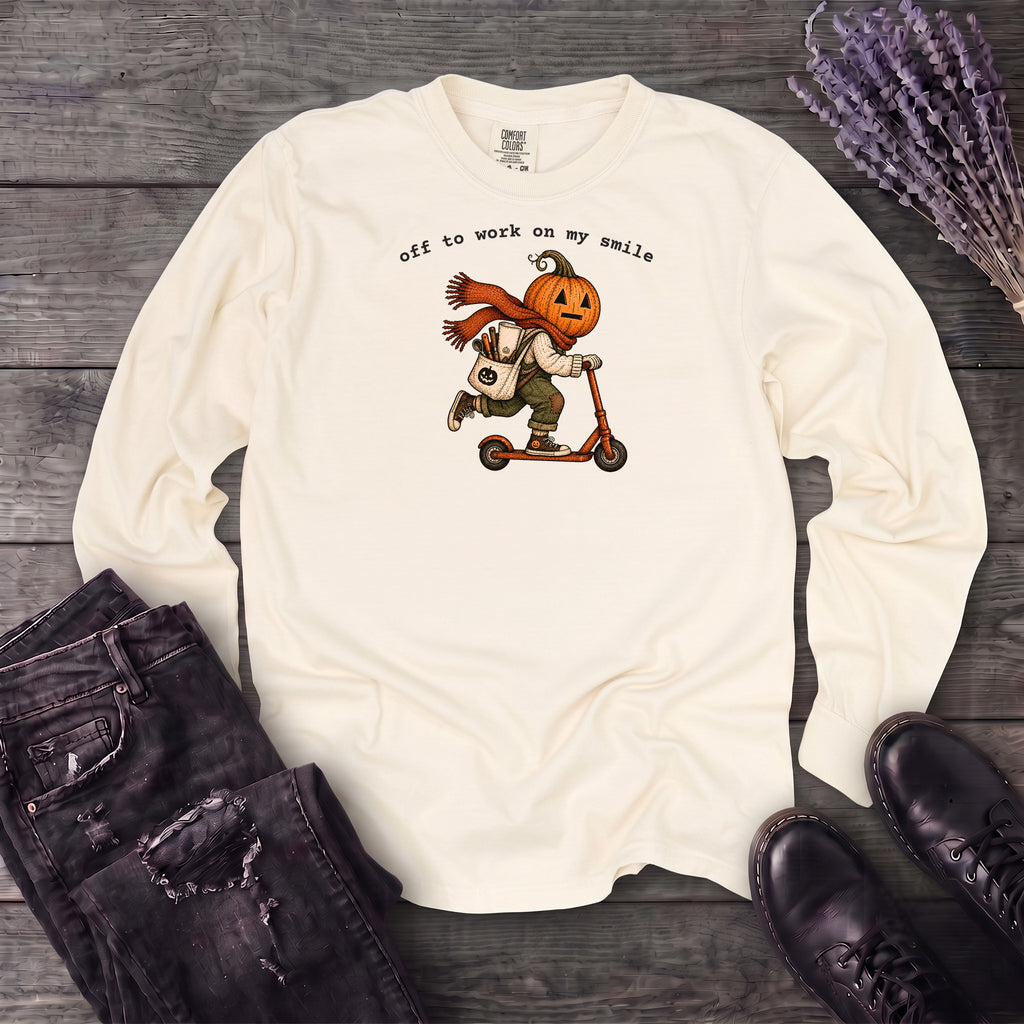 Off To Work On My Smile Long Sleeve T-Shirt