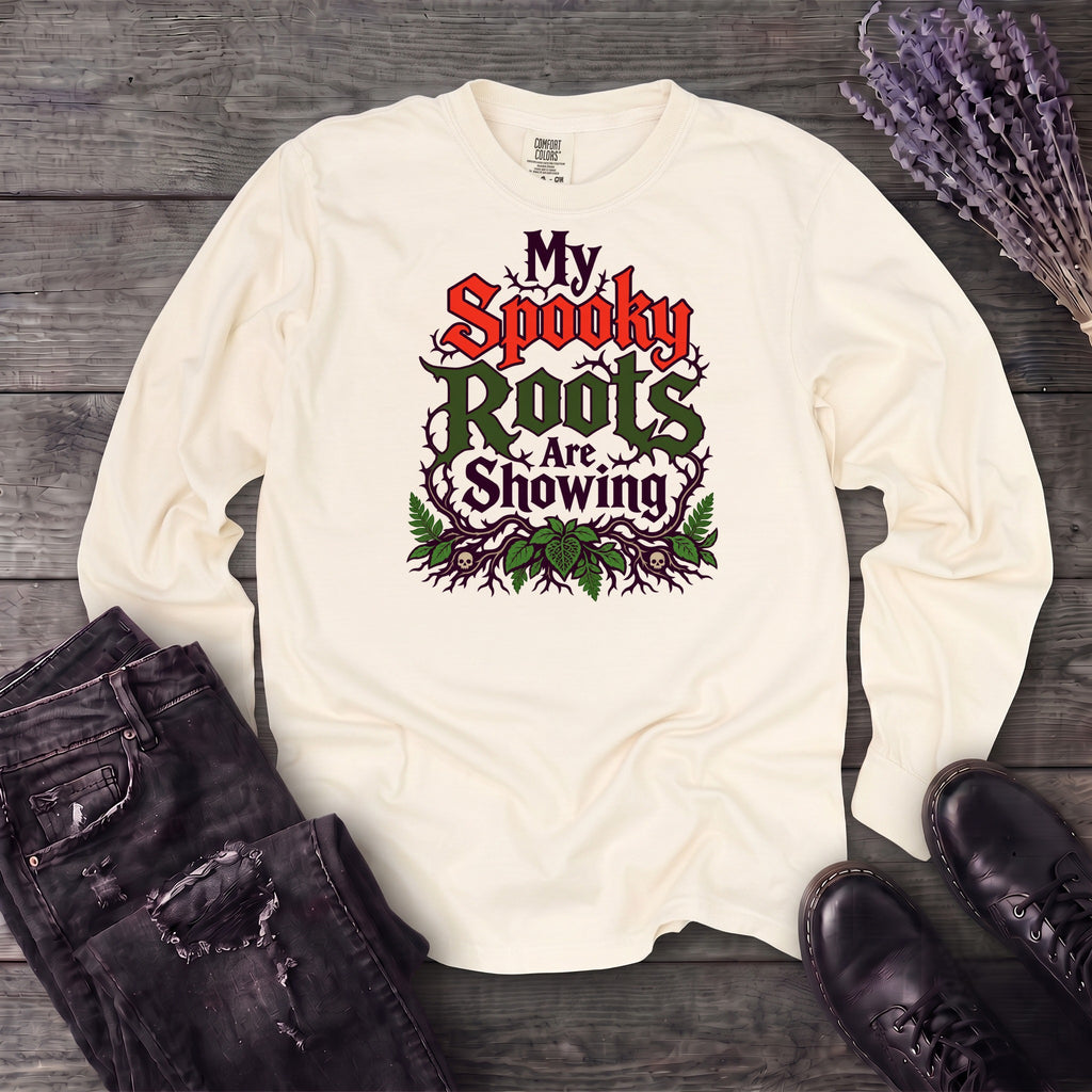 My Spooky Roots Are Showing Long Sleeve T-Shirt