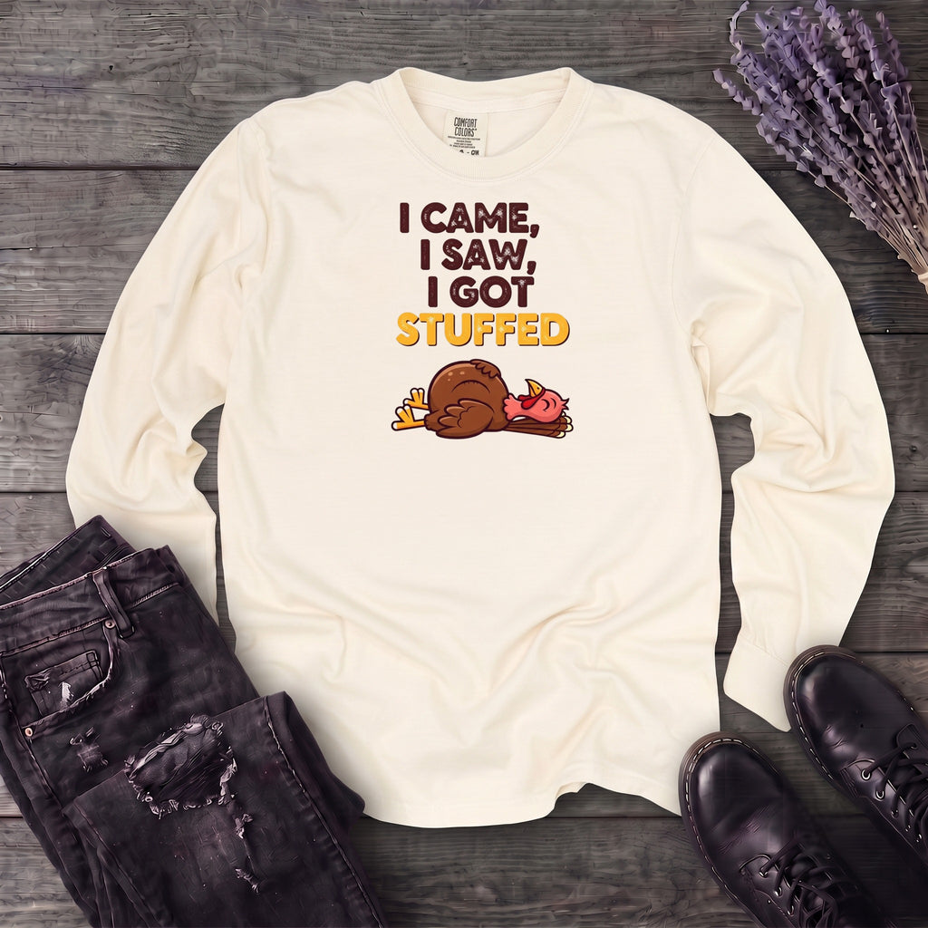 I Got Stuffed Long Sleeve T-Shirt