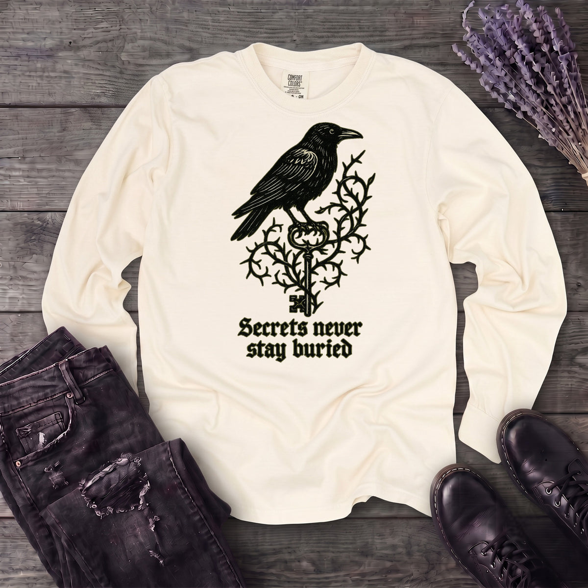 Secrets Never Stay Buried Long Sleeve T-Shirt