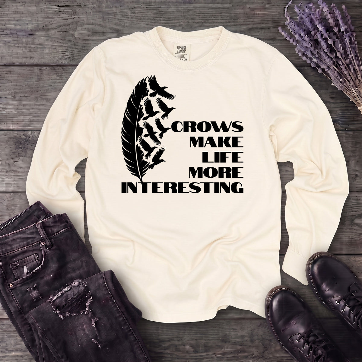 Crows Make Life More Interesting Long Sleeve T-Shirt