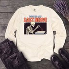 Found My Last Nerve Long Sleeve T-Shirt
