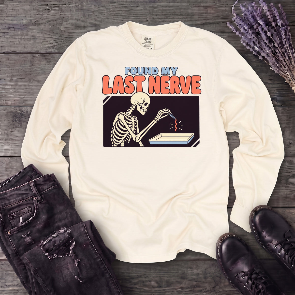 Found My Last Nerve Long Sleeve T-Shirt