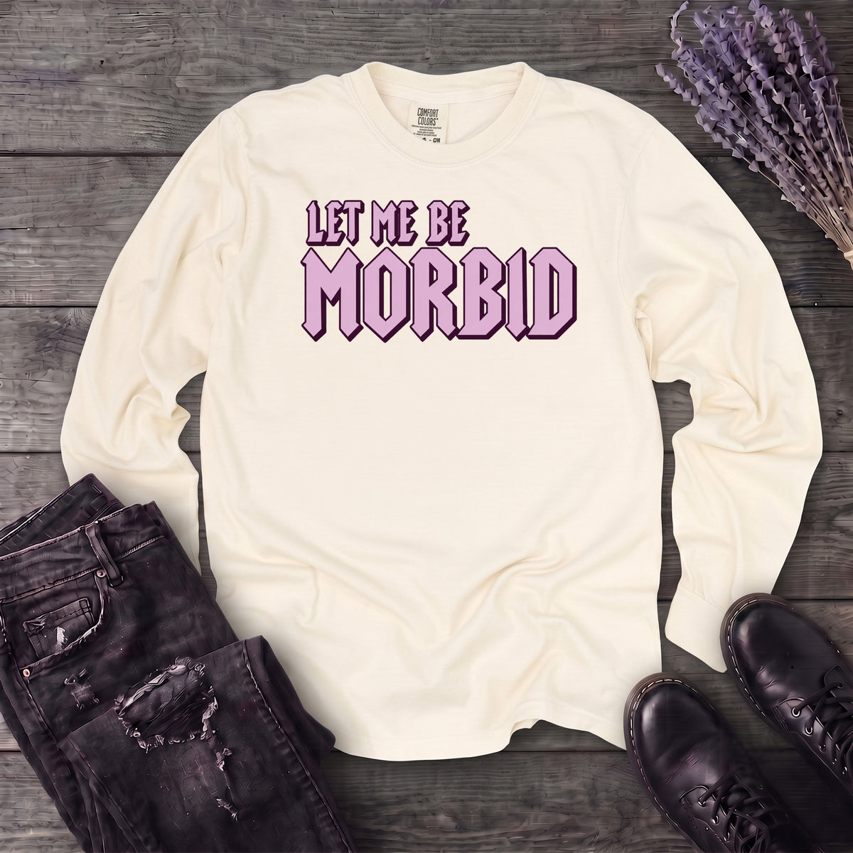 Let Me Be Morbid Long Sleeve T-Shirt