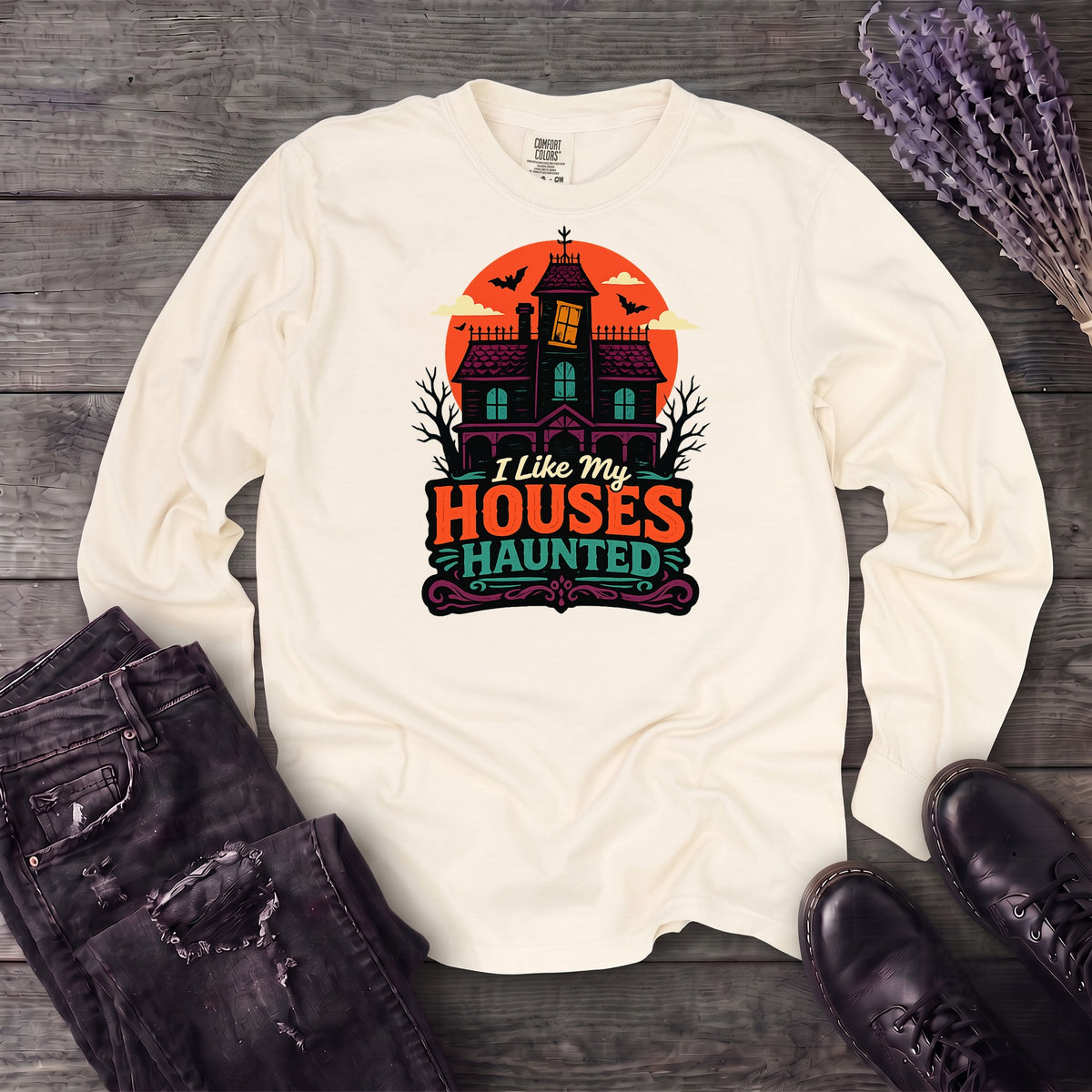 I Like My Houses Haunted Long Sleeve T-Shirt