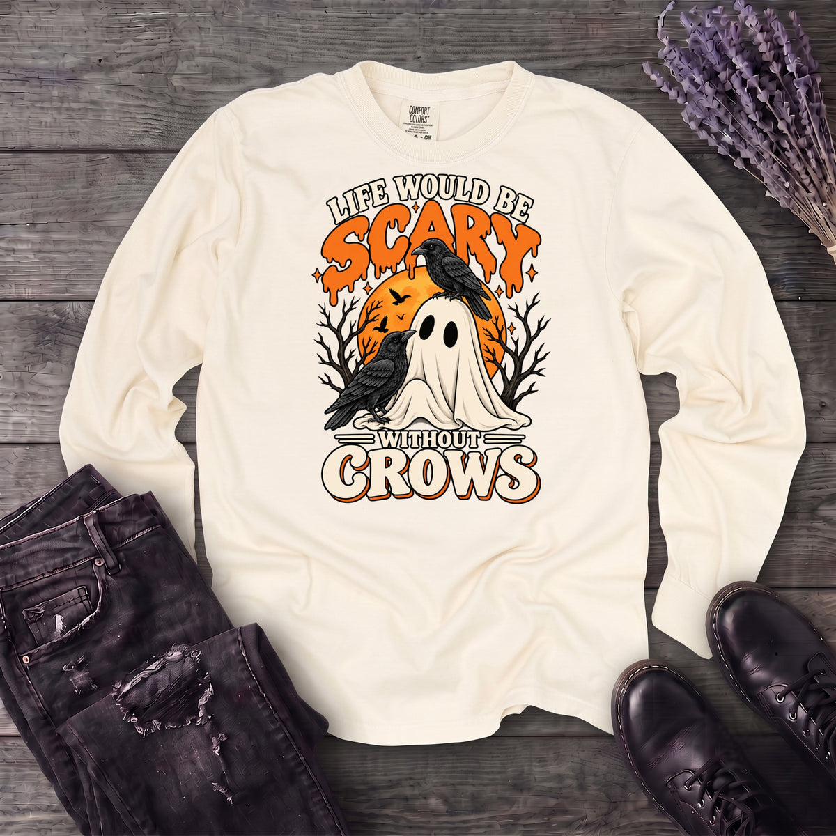 Life Would Be Scary Without Crows Long Sleeve T-Shirt