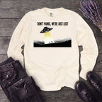 Dont Panic Were Lost Long Sleeve T-Shirt