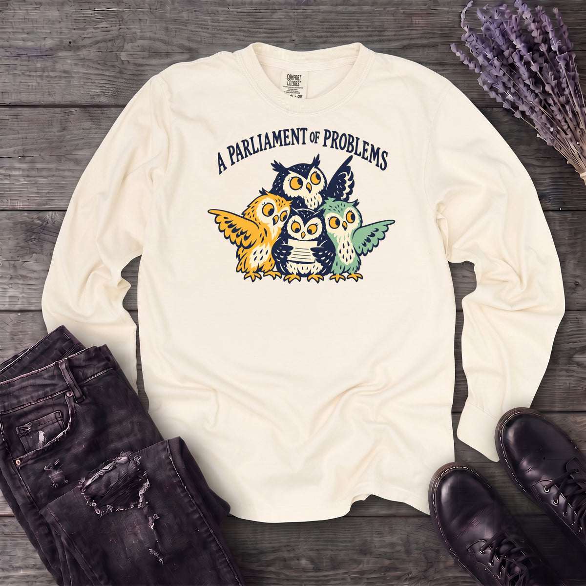 A Parliament Of Problems Long Sleeve T-Shirt