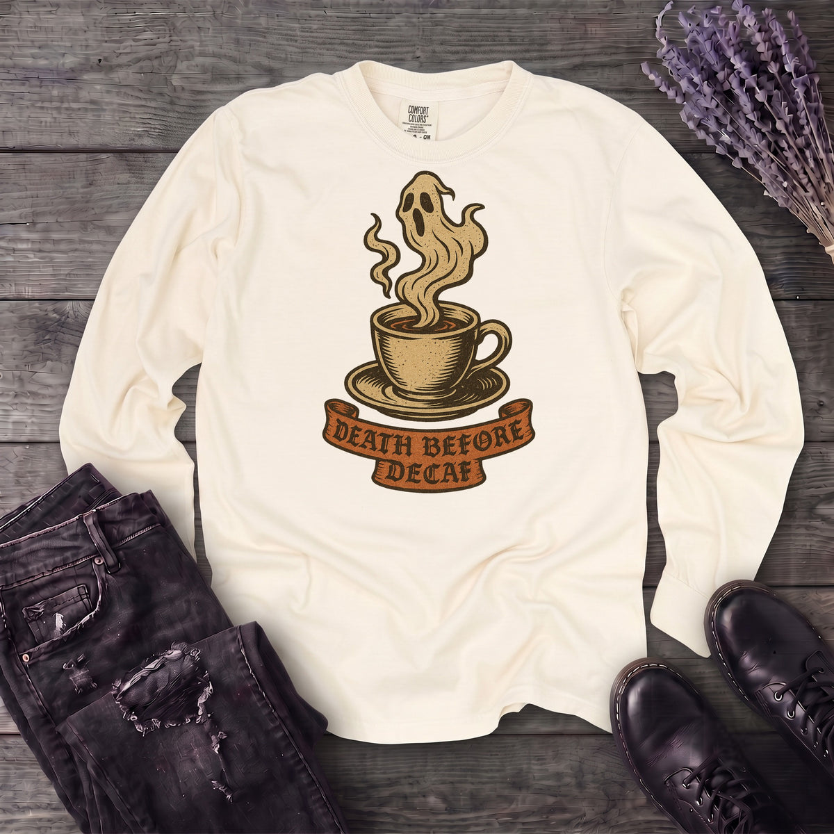 Death Before Decaf Long Sleeve T-Shirt