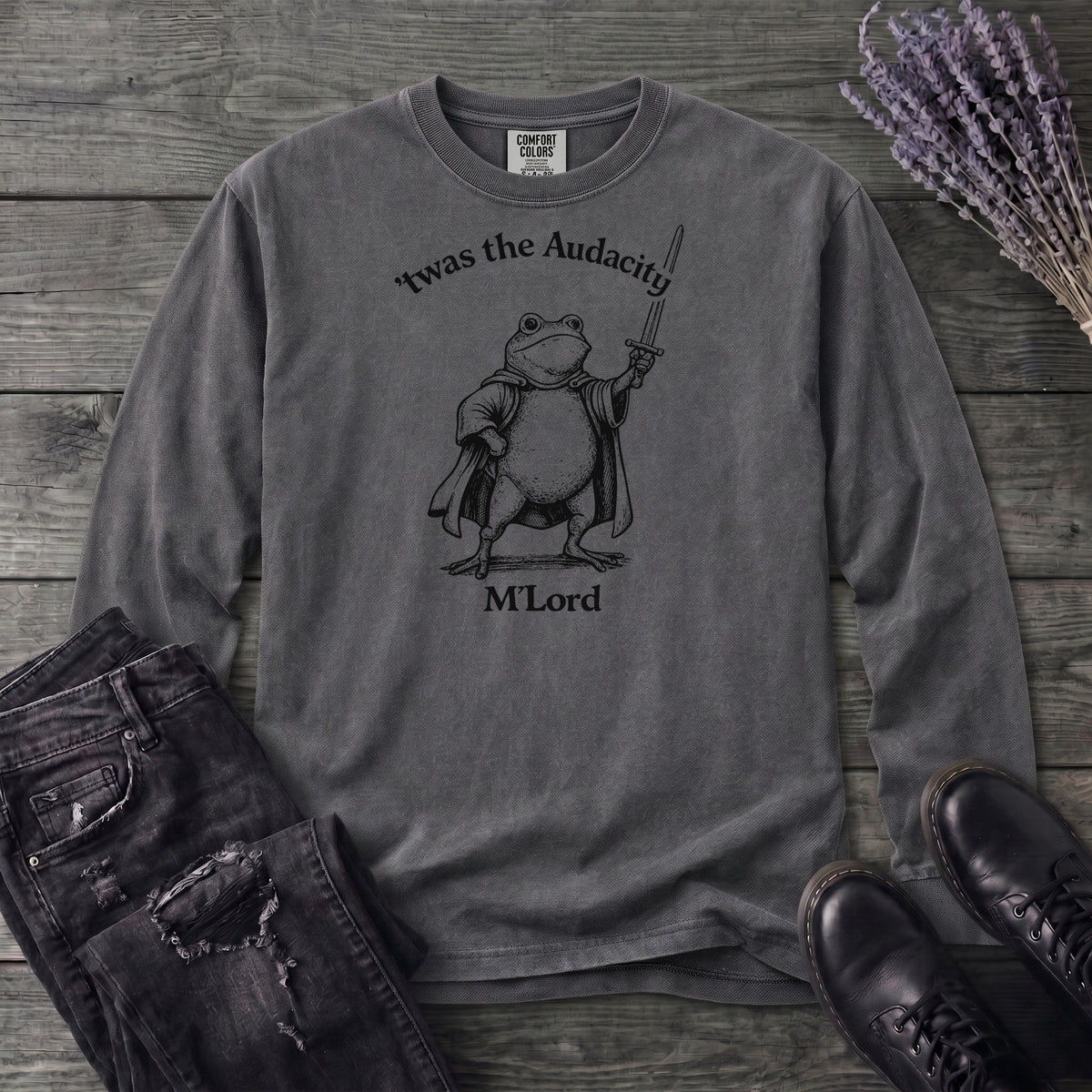 Twas The Audacity Long Sleeve T-Shirt