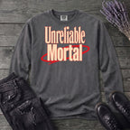 Unreliable Mortal Long Sleeve T-Shirt