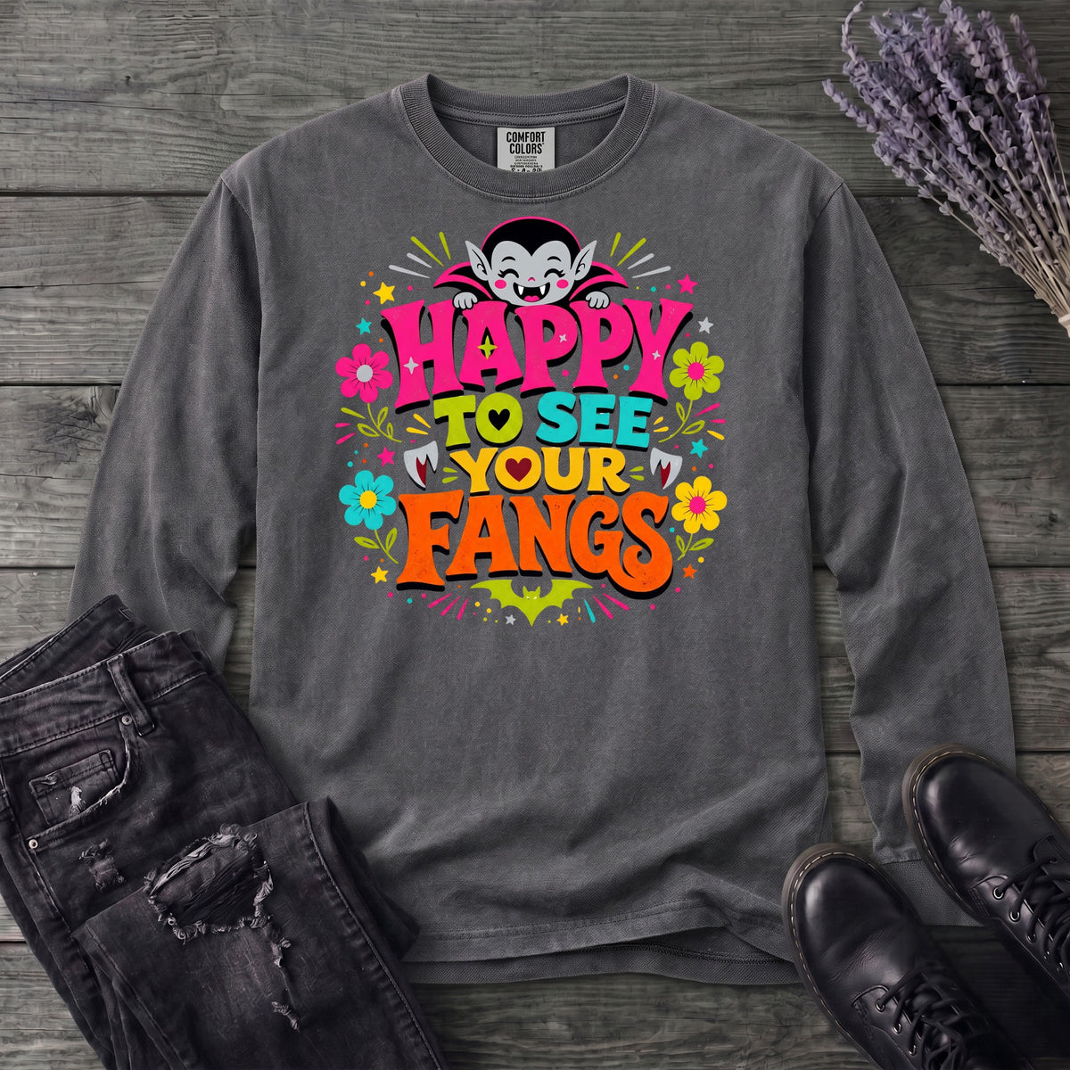 Happy To See Your Fangs Long Sleeve T-Shirt