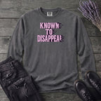 Known To Disappear Long Sleeve T-Shirt