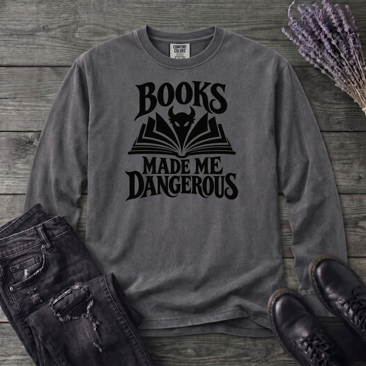 Books Made Me Dangerous Long Sleeve T-Shirt