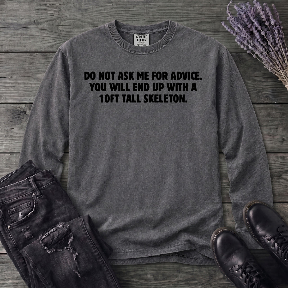 Good Advice Long Sleeve T-Shirt
