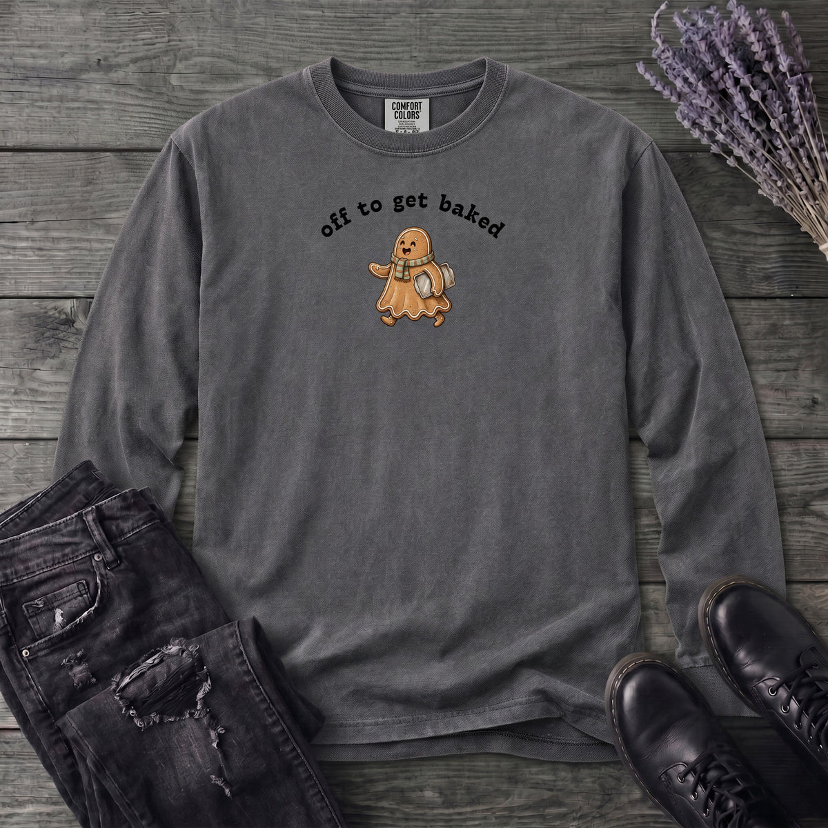 Off To Get Baked Long Sleeve T-Shirt