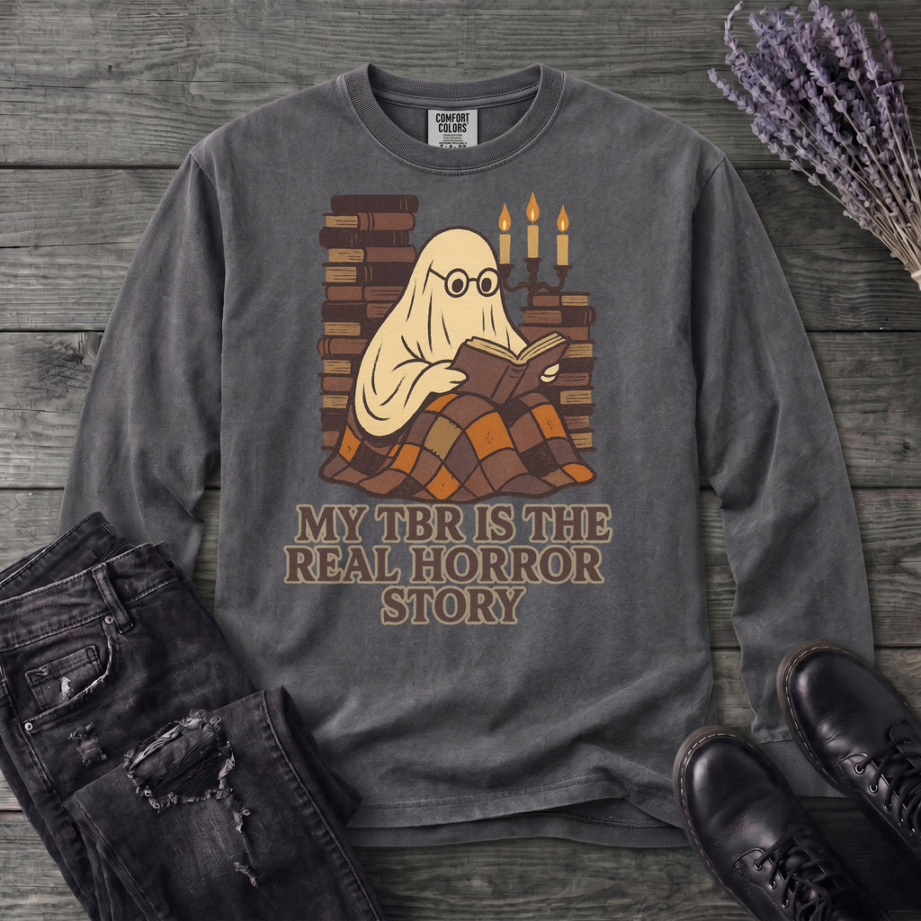 My Tbr Is The Real Horror Story Long Sleeve T-Shirt