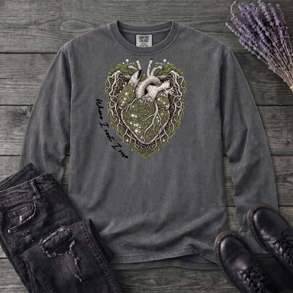 Where I Root I Rise Long Sleeve T-Shirt