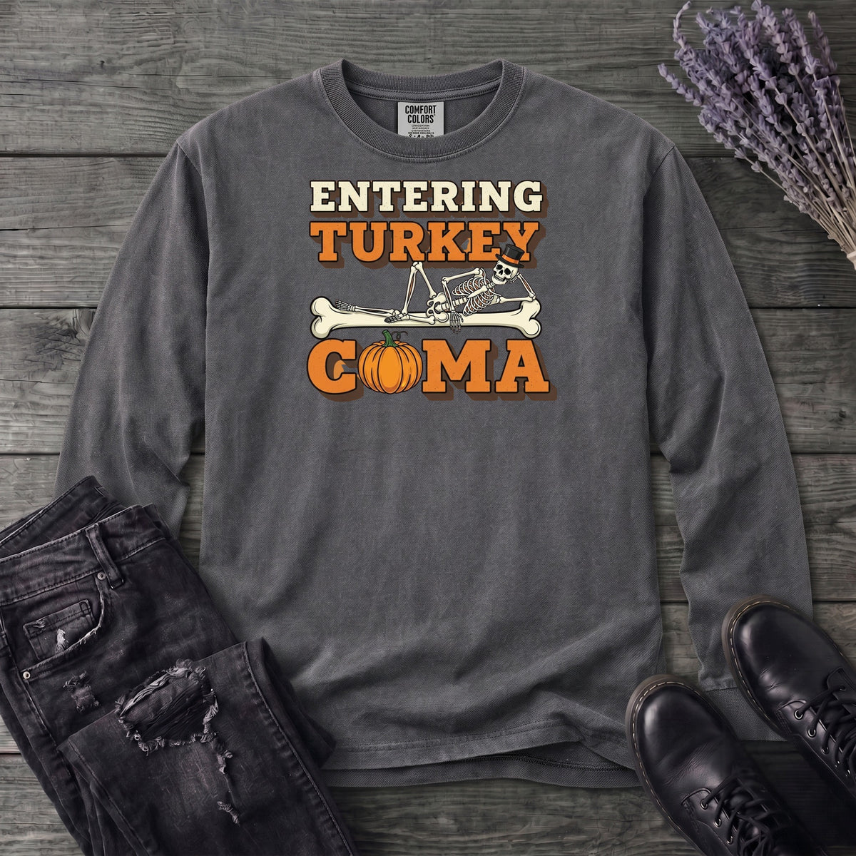 Entering Turkey Coma Long Sleeve T-Shirt