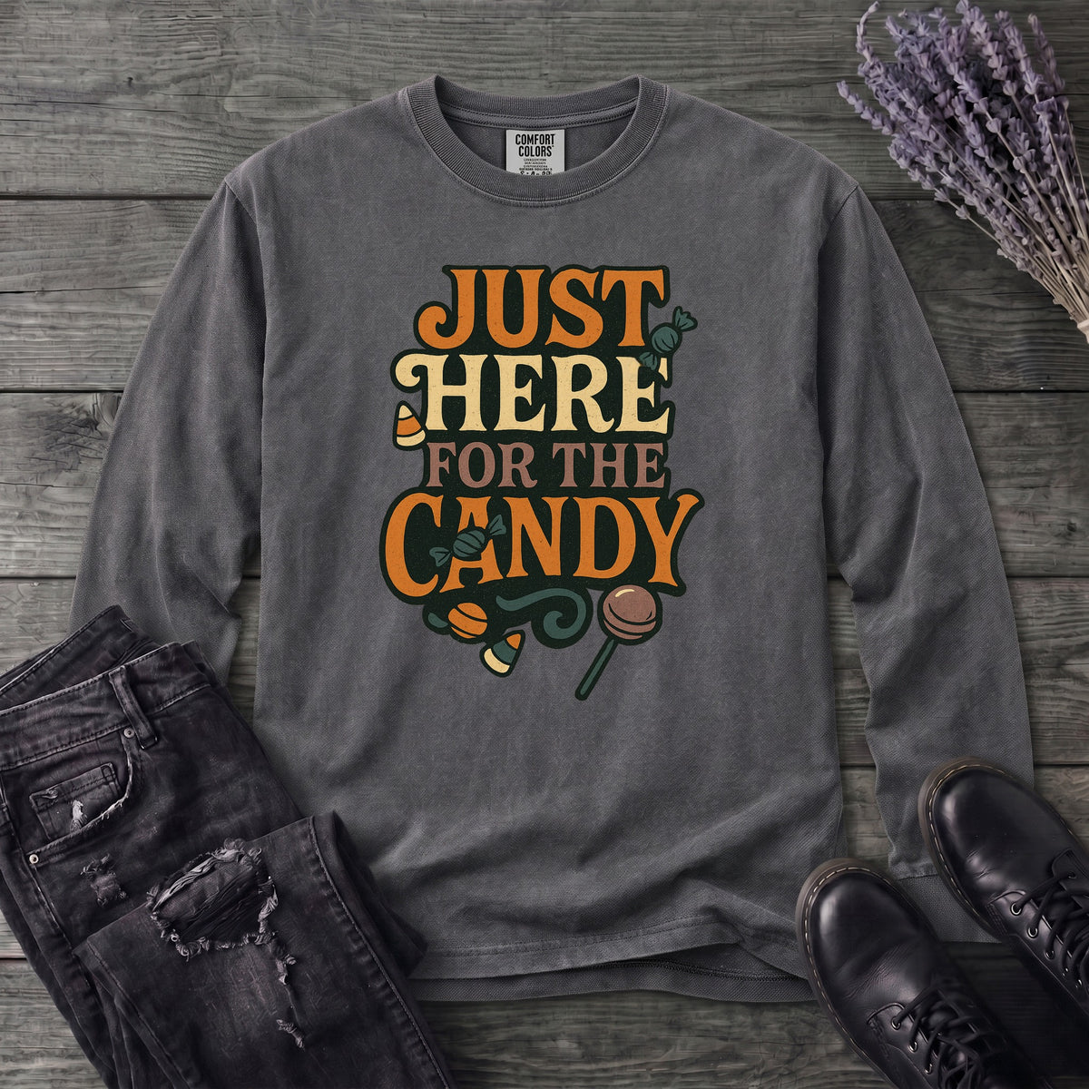 Just Here For The Candy Long Sleeve T-Shirt