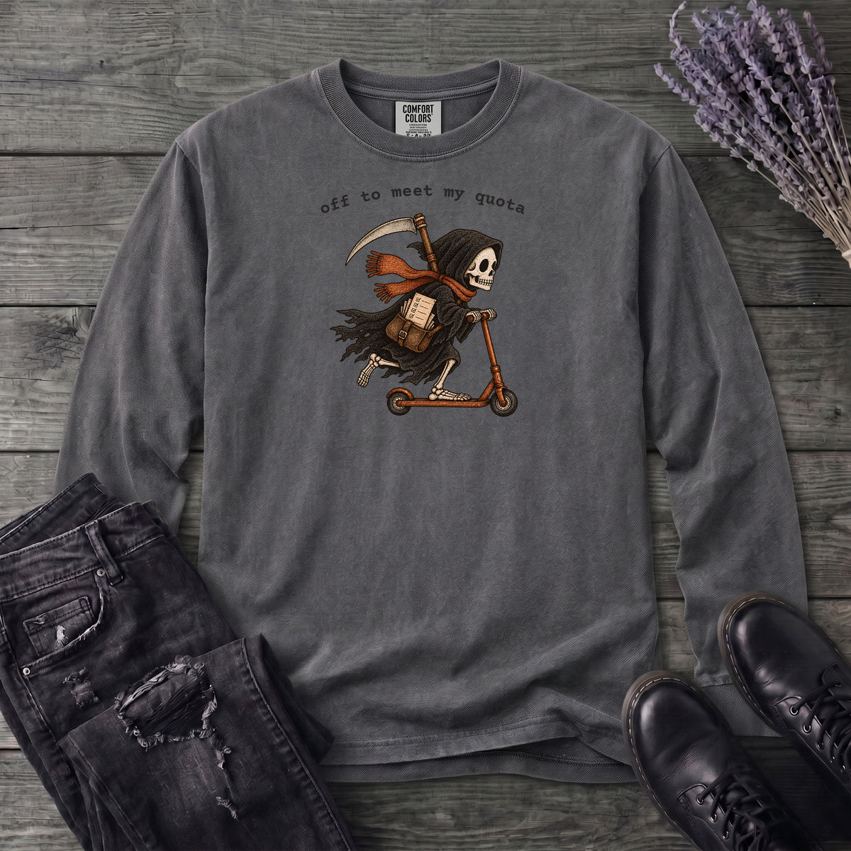 Off To Meet My Quota Long Sleeve T-Shirt