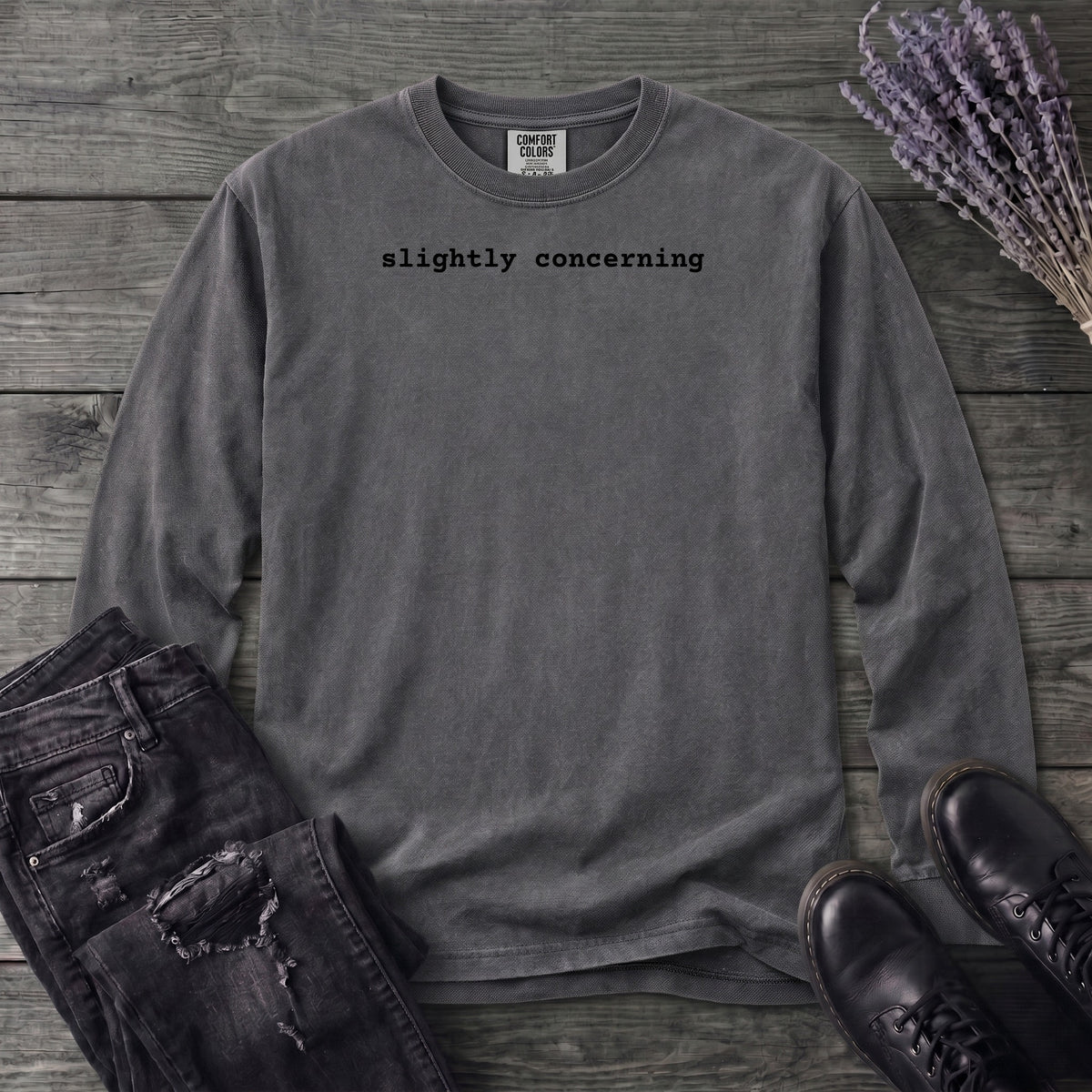 Slightly Concerning Long Sleeve T-Shirt