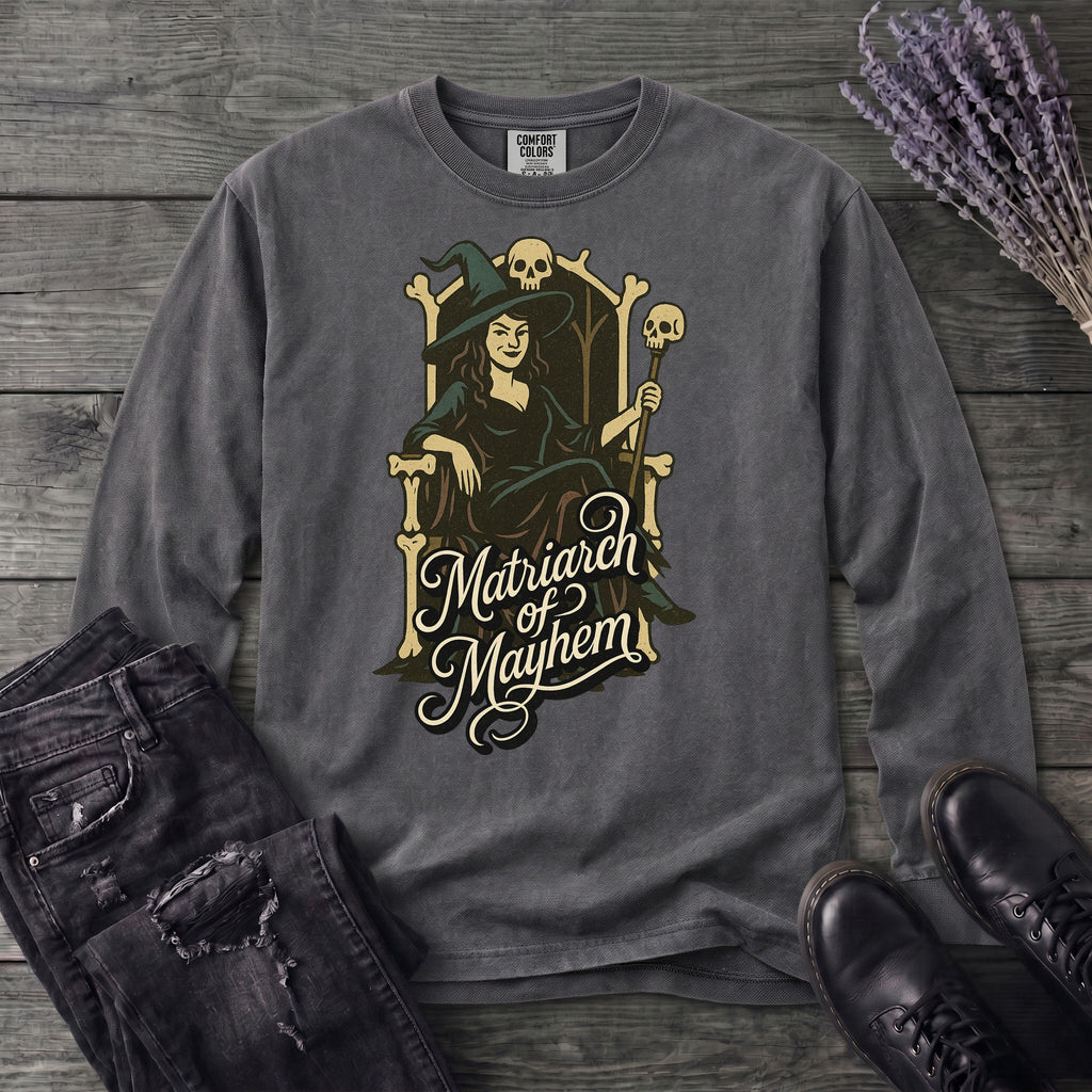 Matriarch of Mayhem Long Sleeve T-Shirt