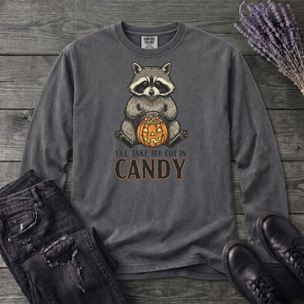 Ill Take My Cut In Candy Long Sleeve T-Shirt