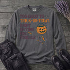 Too Early To Trick Or Treat Right On Time For Trouble Long Sleeve T-Shirt