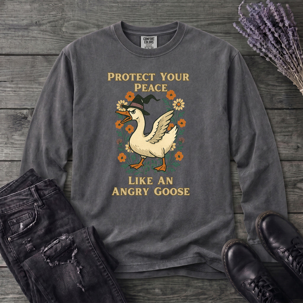 Protect Your Peace Like An Angry Goose Long Sleeve T-Shirt