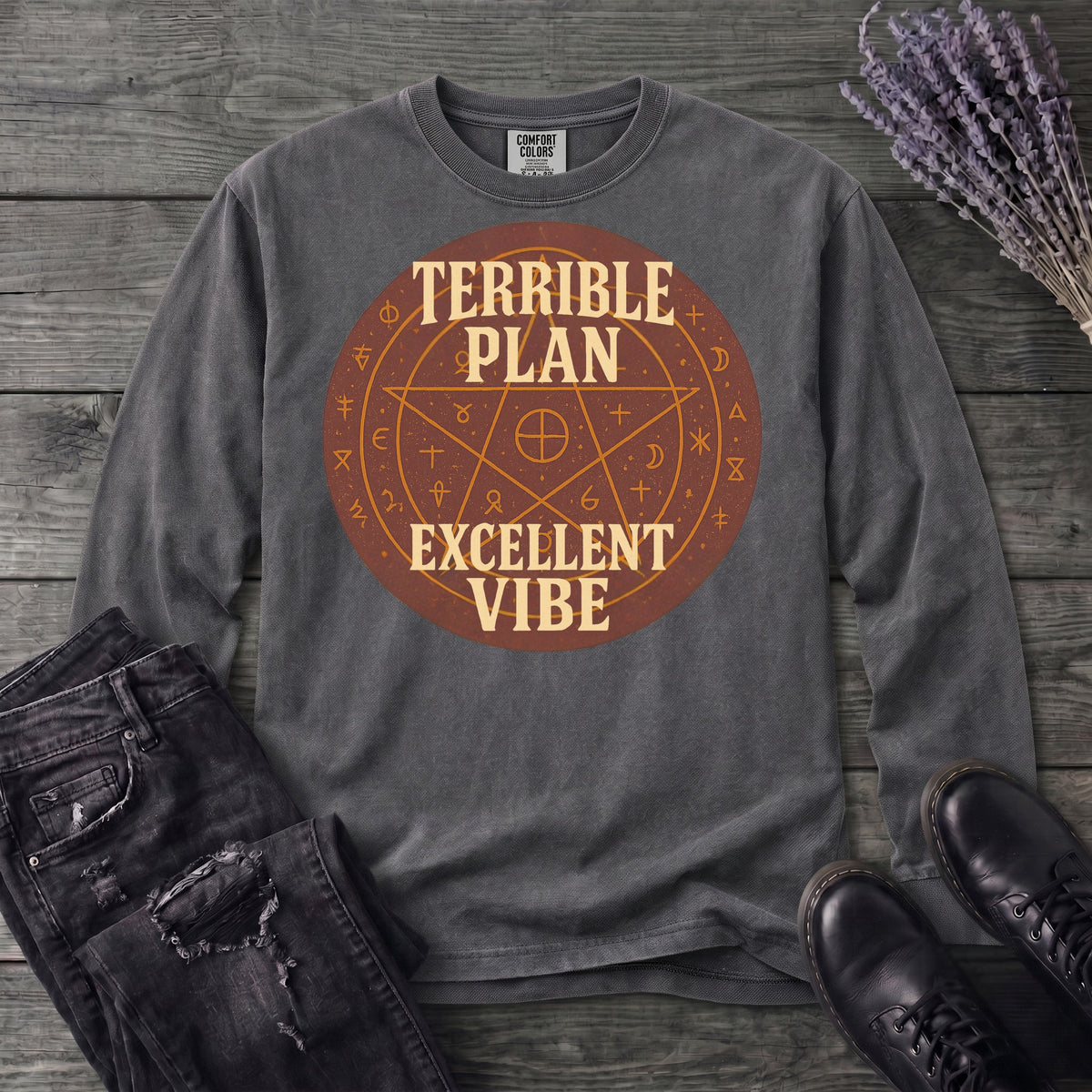Terrible Plan Excellent Vibe Long Sleeve T-Shirt