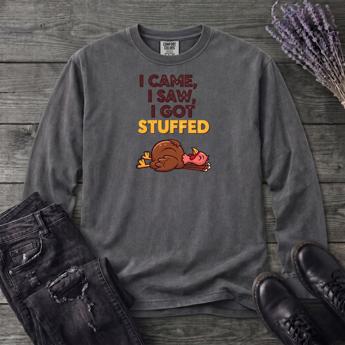 I Got Stuffed Long Sleeve T-Shirt