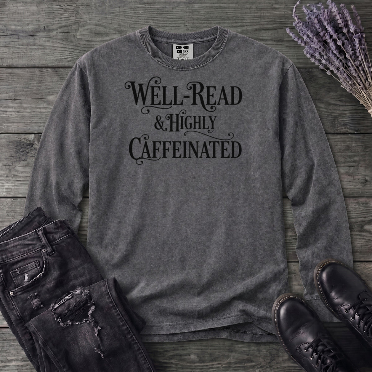 Well Read Caffienated Long Sleeve T-Shirt
