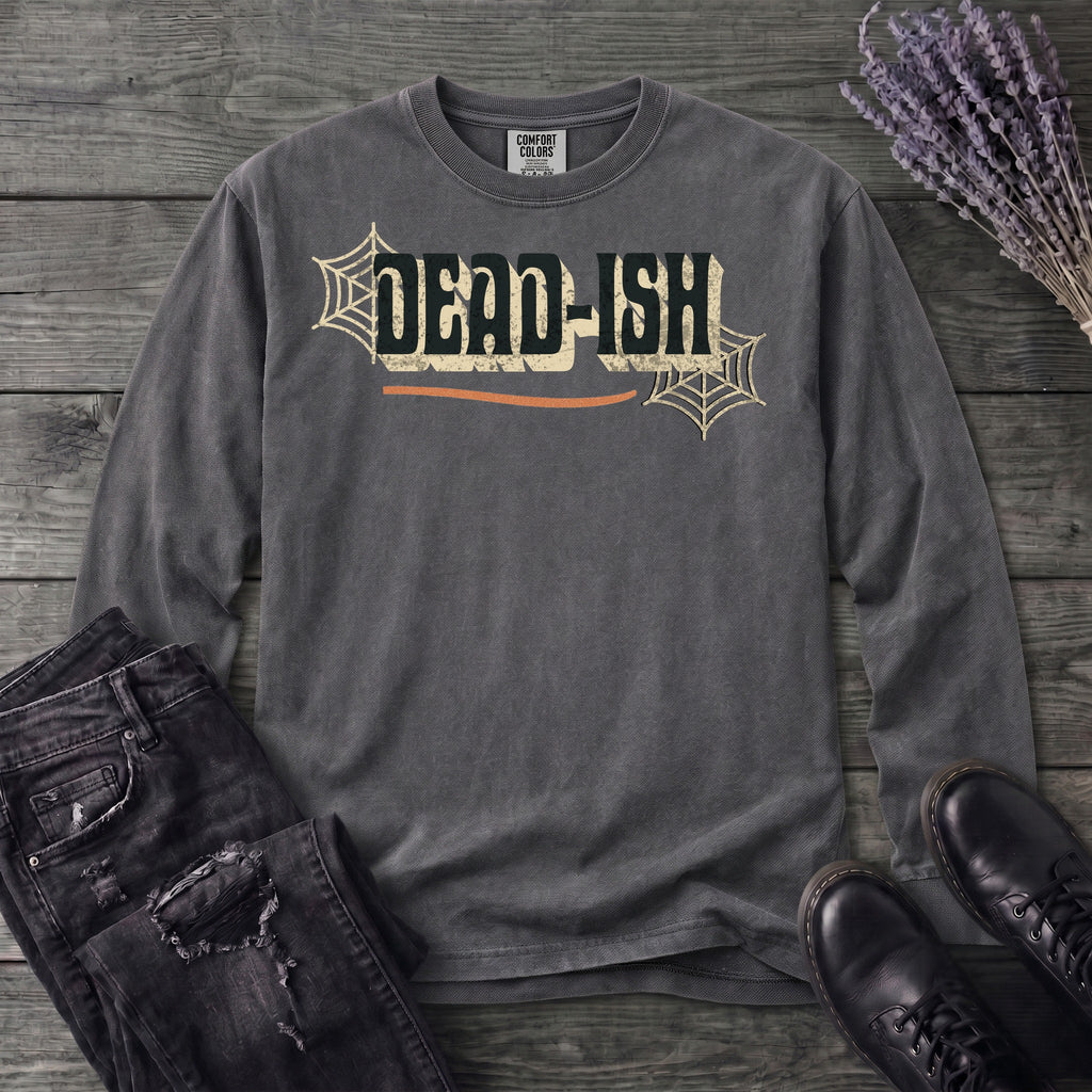 Dead Ish Long Sleeve T-Shirt
