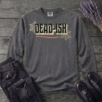 Dead Ish Long Sleeve T-Shirt