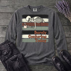 Barely Conjuring Today Long Sleeve T-Shirt