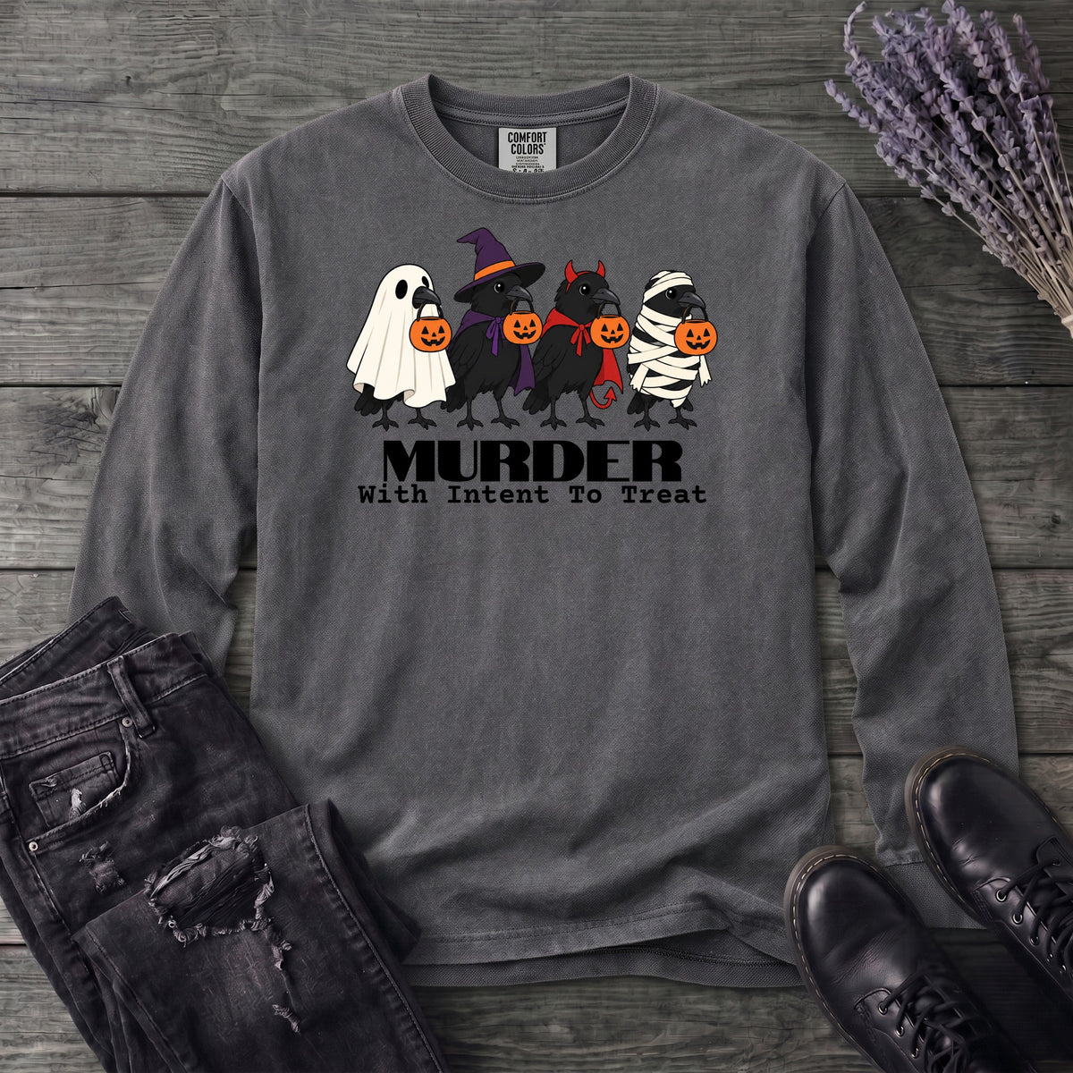 Murder With Intent To Treat Long Sleeve T-Shirt