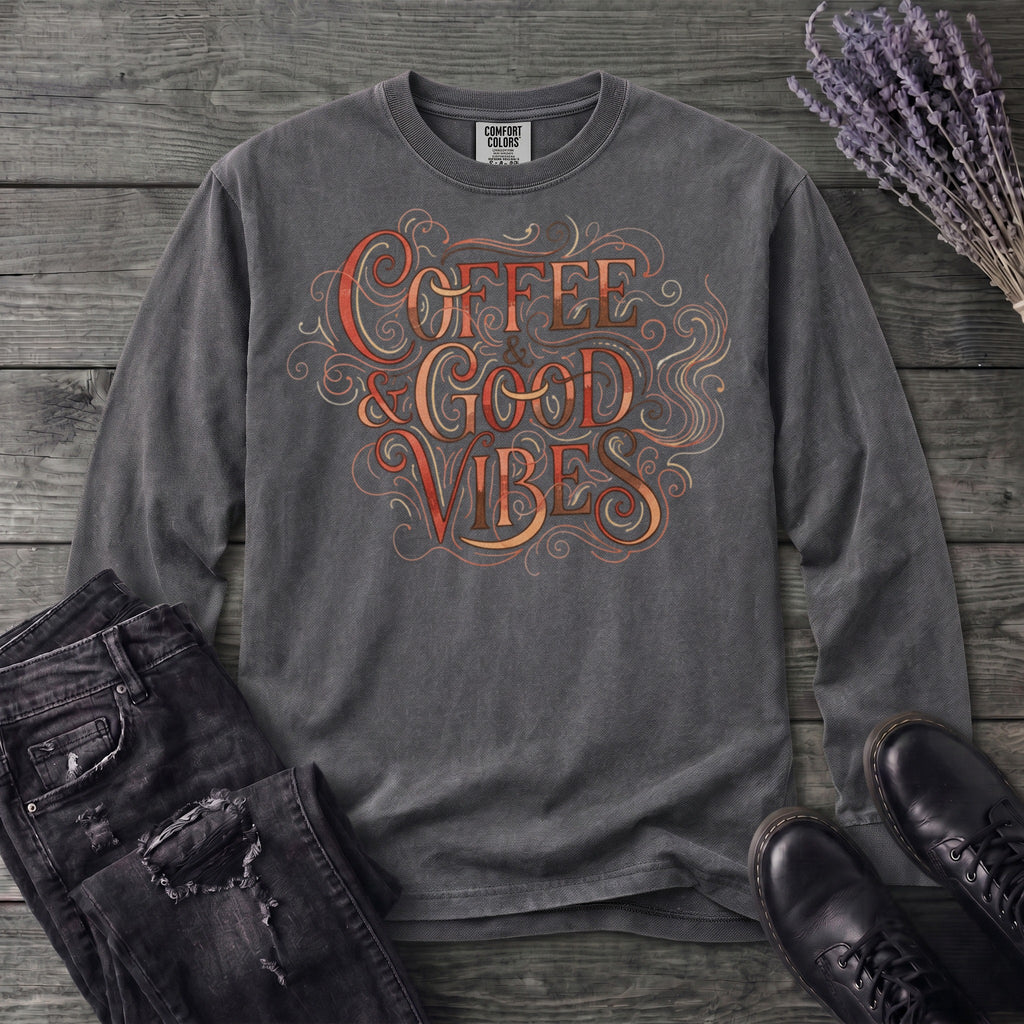 Coffee And Good Vibes Long Sleeve T-Shirt
