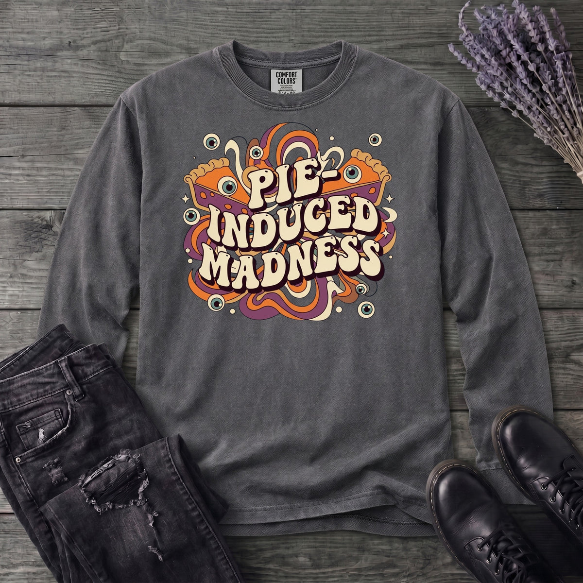Pie Induced Madness Long Sleeve T-Shirt