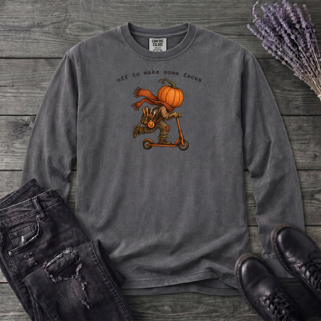 Off To Make Some Faces Long Sleeve T-Shirt
