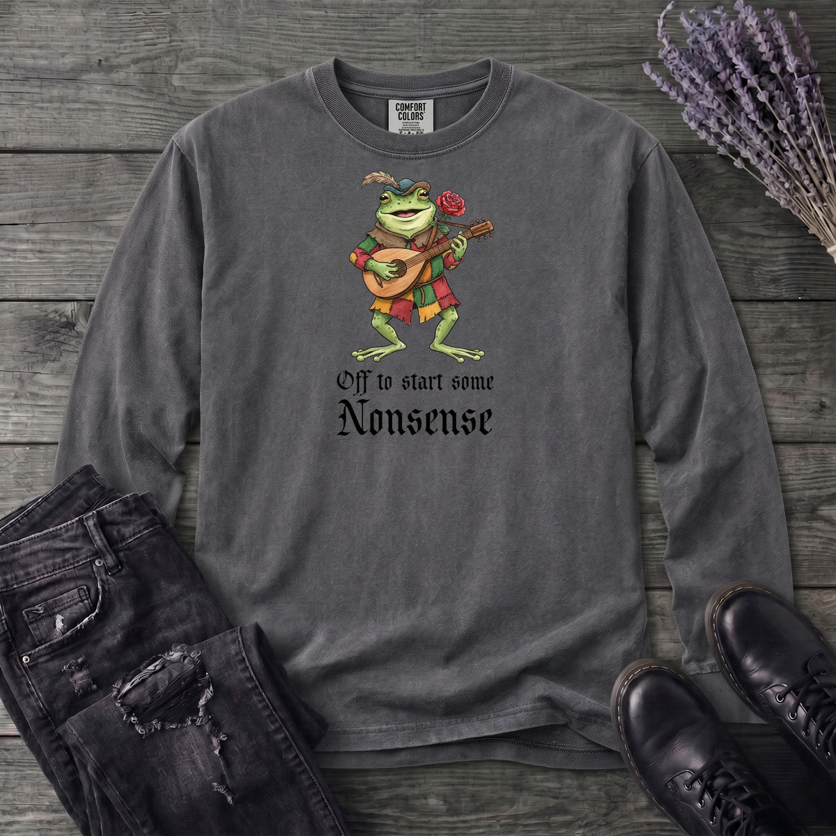 Off To Start Some Nonsense Long Sleeve T-Shirt