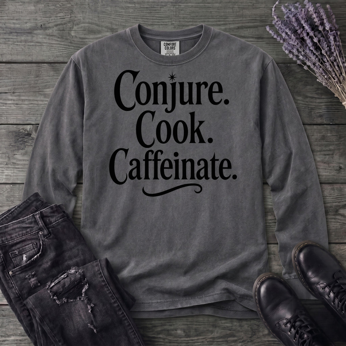 Conjure Cook Caffeinate Long Sleeve T-Shirt