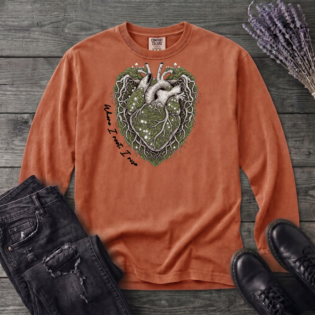 Where I Root I Rise Long Sleeve T-Shirt