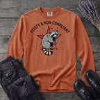 feisty non compliant raccoon Long Sleeve T-Shirt