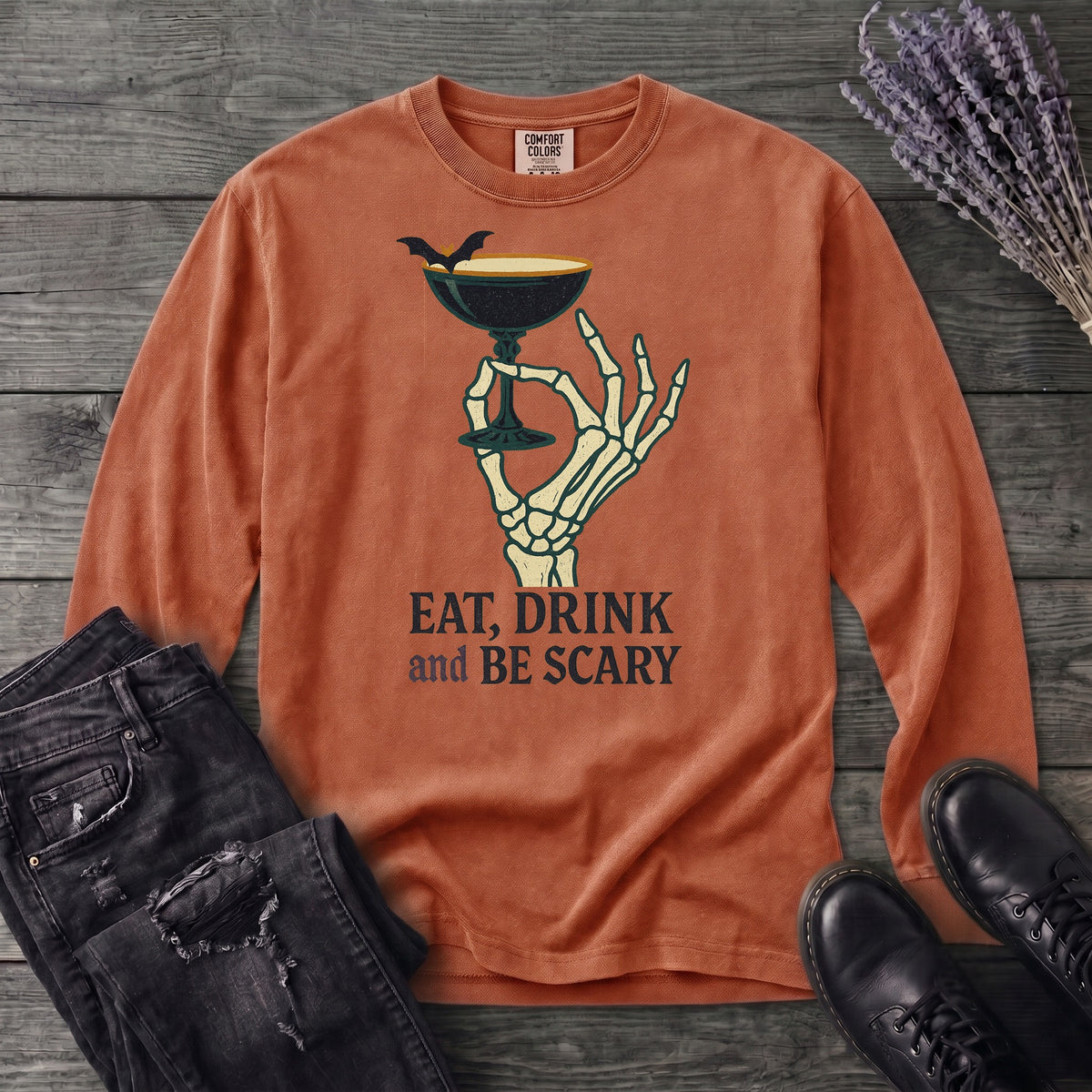 Eat Drink And Be Scary Long Sleeve T-Shirt