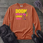 Doom With A Lemon Twist Long Sleeve T-Shirt